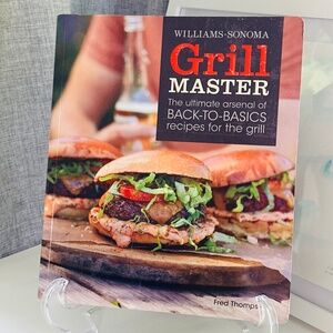 Williams-Sonoma Grill Master Paperback Cookbook Recipe Book
